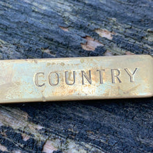 Load image into Gallery viewer, Vintage Solid Brass “COUNTRY” Keychain