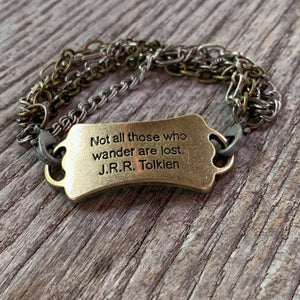 “Not all those who wander are lost” Chain Bracelet